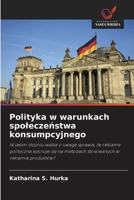 Polityka w warunkach spoleczenstwa konsumpcyjnego (Polish Edition) 6209975178 Book Cover