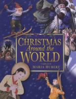 Christmas Around the World 0750917245 Book Cover
