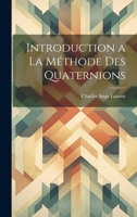 Introduction a la m�thode des quaternions 232933852X Book Cover