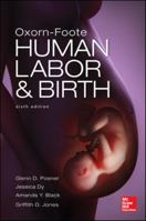 Oxorn-Foote Human Labor and Birth 0838576648 Book Cover