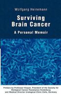 Surviving Brain Cancer: A Personal Memoir 3833451971 Book Cover