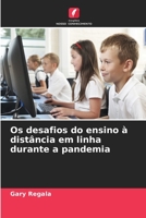 Os desafios do ensino à distância em linha durante a pandemia 6205987341 Book Cover