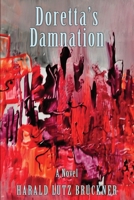 Doretta's Damnation 0578737639 Book Cover