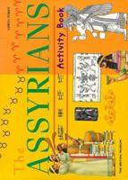 British Museum Activity Books: The Assyrians 071412723X Book Cover