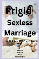 Frigid Sexless Marriage B0F5NPWT2X Book Cover