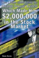 How I Made Money Using the Nicolas Darvas System, Which Made Him $2,000,000 in the Stock Market 1607962950 Book Cover