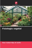 Fisiologia vegetal (Portuguese Edition) 6209760600 Book Cover