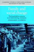 Family and Social Change: The Household as a Process in an Industrializing Community 0521892155 Book Cover