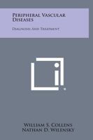 Peripheral Vascular Diseases 1258793490 Book Cover