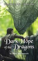 Dark Hope of the Dragons 0998376566 Book Cover