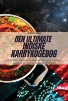 Den Ultimate Indiske Karrykogebog 1835510655 Book Cover