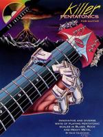 Killer Pentatonics for Guitar 1574241133 Book Cover