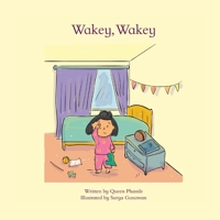 Wakey Wakey B0BXN1T31R Book Cover