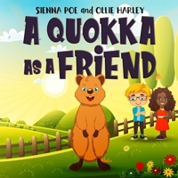 A Quokka As A Friend: a cute equality book for kids. Teach your kids about diversity, kindness, inclusion and gender equality B08L4FL6HL Book Cover