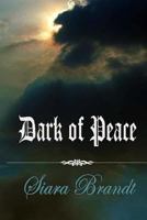Dark of Peace 1517234816 Book Cover