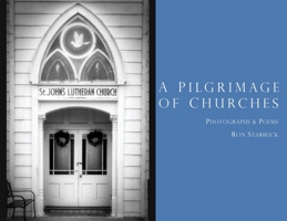 A Pilgrimage of Churches 1733023372 Book Cover