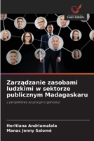 Zarzadzanie zasobami ludzkimi w sektorze publicznym Madagaskaru (Polish Edition) 6209458319 Book Cover