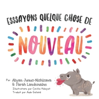 Essayons quelque chose de nouveau (Anak Rimba Books) B0C6W6TYC6 Book Cover