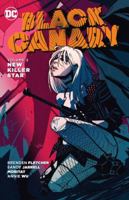 Black Canary, Volume 2: New Killer Star 1401265278 Book Cover