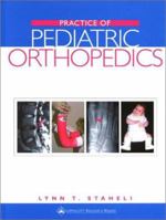Practice of Pediatric Orthopedics 0781731429 Book Cover