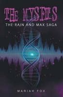 The MYSFITS: The Rain And Max Saga 1982274875 Book Cover