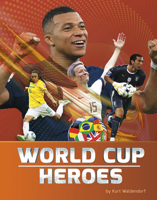 World Cup Heroes B0FGDGCLY3 Book Cover