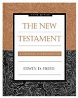 The New Testament: A Critical Introduction 0534053882 Book Cover