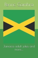 Jamaica adult jokes and more..... 1548705462 Book Cover