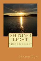 Shining Light 1535149094 Book Cover
