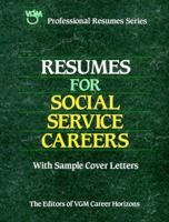 Resumes for Social Service Careers 2nd Ed. 0844243868 Book Cover