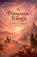 De Prinsessen Trilogie (Prinses - Dutch) (Dutch Edition) B0HF6MQPSR Book Cover