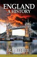 England: A History 1540788318 Book Cover
