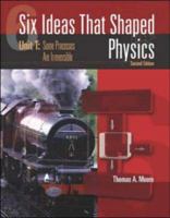 Six Ideas That Shaped Physics: Unit T - Some Processes are Irreversible 0077395689 Book Cover