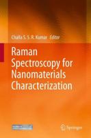 Raman Spectroscopy for Nanomaterials Characterization 3642206190 Book Cover