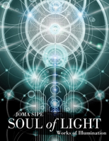 Soul of Light: Works of Illumination 0835609049 Book Cover