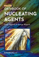Databook of Nucleating Agents 1927885752 Book Cover