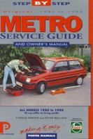 Metro: Service Guide & Owner's Manual 1899238123 Book Cover