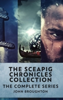 The Sceapig Chronicles Collection: The Complete Series 4824157439 Book Cover