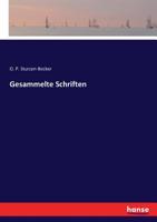 Gesammelte Schriften (German Edition) 3743426552 Book Cover