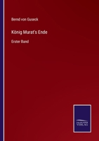 K�nig Murat's Ende: Erster Band 3375094124 Book Cover