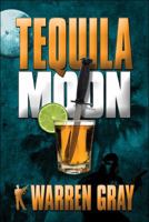 Tequila Moon 1448966698 Book Cover