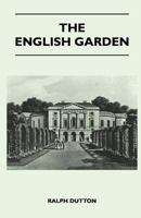 The English Garden 1446525643 Book Cover