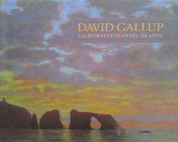 David Gallup: California's Channel Islands B00BGIRZKS Book Cover