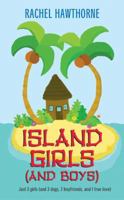 Island Girls (and Boys) 0060755466 Book Cover