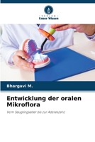 Entwicklung der oralen Mikroflora (German Edition) 6208524067 Book Cover