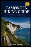 Camønoen Hiking Guide: Møn Island Walking Route, Daily Itineraries, Accommodation, Møns Klint & Self-Guided Trek Planning B0HHB1H2B3 Book Cover