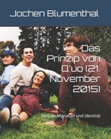 Das Prinzip von Q'uo (21. November 2015): Globale Migration und Identität 1520677472 Book Cover