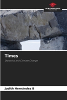 Times: Dialectics and Climate Change 6205904756 Book Cover
