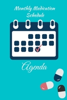 Monthly Medication Schedule B087LP24T2 Book Cover