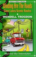 Winding Are the Roads 0972403302 Book Cover